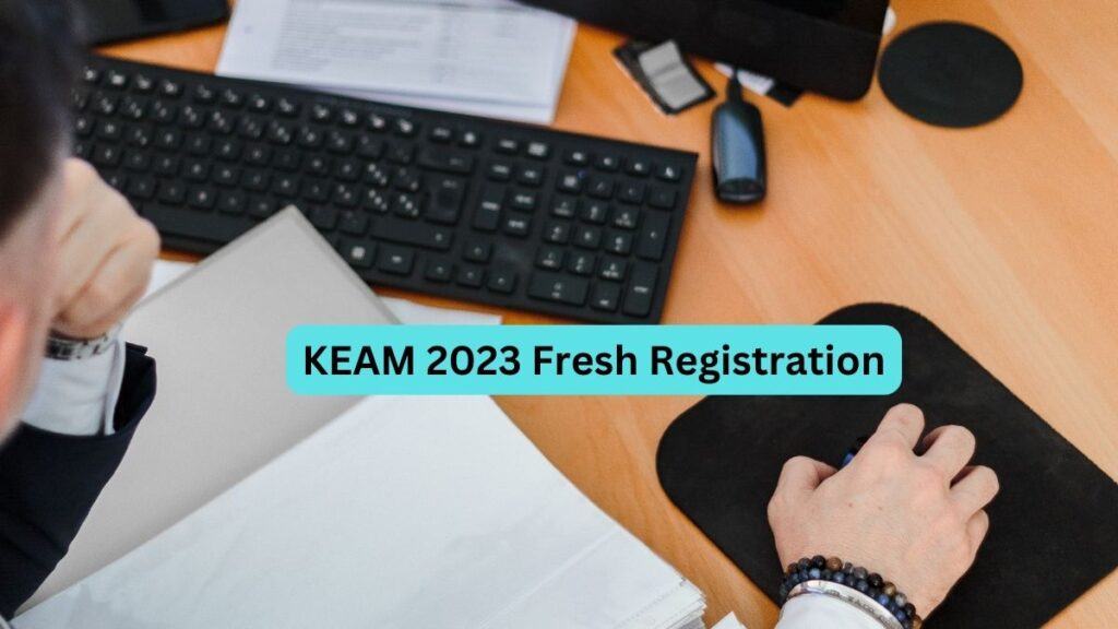 New Registration For KEAM 2023 Begins Register By July 13 HIS Education