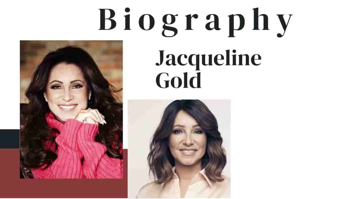 Jacqueline Gold Wikipedia, Religion, Sister, Net Worth, Last Photo ...